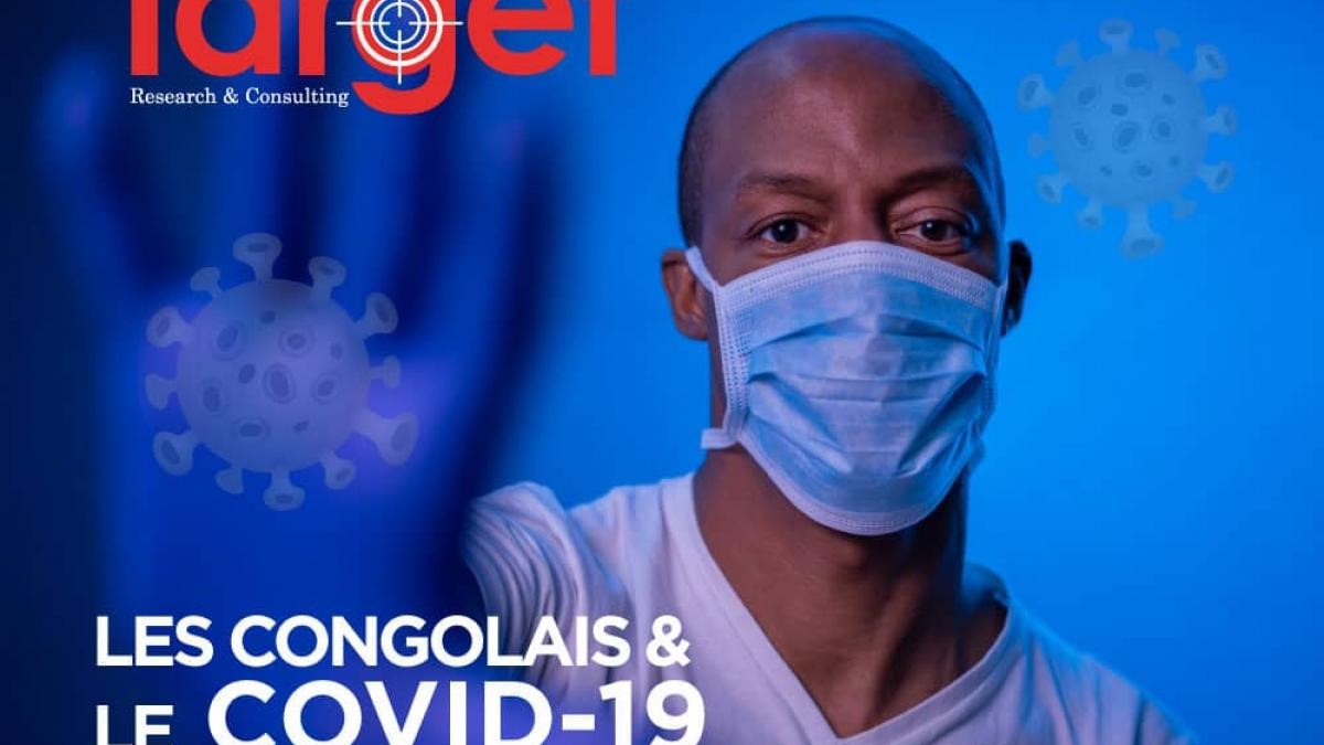 DRC: 58% of Congolese do not consider the Coronavirus a severe disease, according to a Target survey